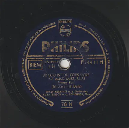 Willy Berking Und Sein Orchester , Ruth Bruck , Die Peheiros - Jambalaya / Brauchst Du Für's Herz Ne Miss, Miss, Miss