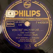 Willy Berking Und Sein Orchester - Wenn Die Hochzeitsglocken Läuten / Vergiss' Mich Nicht