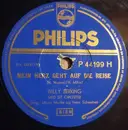 Schellack - Willy Berking Und Sein Orchester - Mein Herz Geht Auf Die Reise / Du Kleines Schwalbenpaar