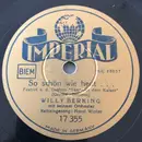 Schellack - Willy Berking Und Sein Orchester - So Schön Wie Heut... / Frühling In Wien