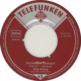 Willy Berking und sein Orchester - Streamline-Trumpet / Blues For Drums