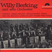 Willy Berking Und Sein Orchester - Willy Berking Und Sein Orchester