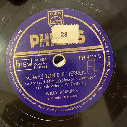 Willy Berking Und Sein Orchester - Bim-Bam-Bum... / Sowas Tun Die Herren...