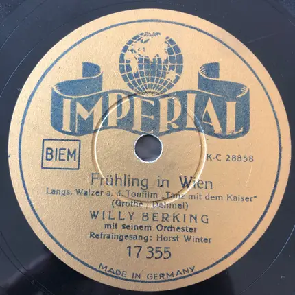 Willy Berking Und Sein Orchester - So Schön Wie Heut... / Frühling In Wien
