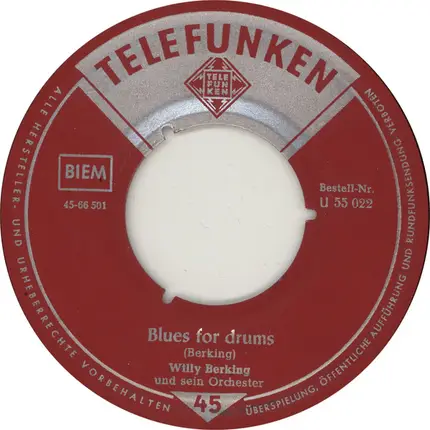 Willy Berking Und Sein Orchester - Streamline-Trumpet / Blues For Drums