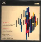 Willy Burkhard - Streichquartett · Sonate / Streichquartett · Lyrische Kammermusik