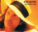 CD Single - Willy DeVille - Even While I Sleep