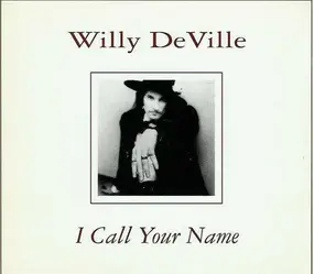 Mink DeVille - I Call Your Name