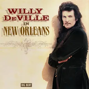 Mink DeVille - In New Orleans