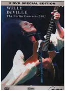 Double DVD - Willy DeVille - The Berlin Concerts 2002 - Special Edition