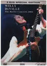Double DVD - Willy DeVille - The Berlin Concerts 2002 - Special Edition