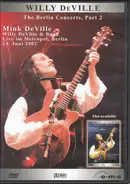 Willy DeVille - The Berlin Concerts Part 2 Live Im Metropol Berlin