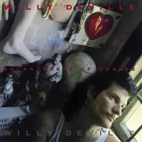 willy deville - Backstreets Of Desire