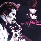 willy deville - Live At Montreux 1994