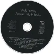 Double CD - Willy DeVille - The Willy DeVille Acoustic Trio In Berlin