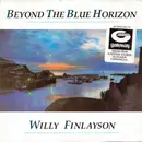 7inch Vinyl Single - Willy Finlayson - Beyond The Blue Horizon