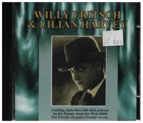 Willy Fritsch - Willy Fritsch & Lilian Harvey