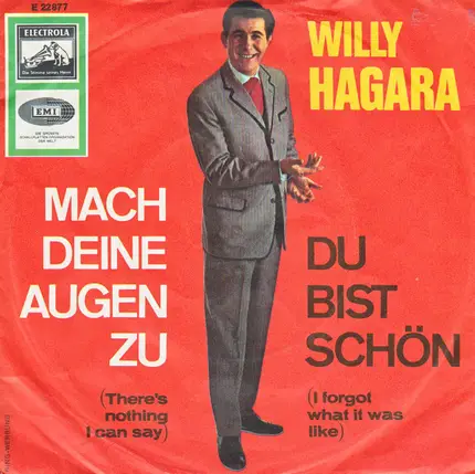 Willy Hagara - Mach Deine Augen Zu