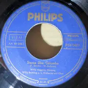 7inch Vinyl Single - Willy Hagara - Sterne Über Colombo / Eine Melodie Geht Um Die Welt - Mono