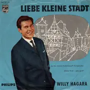 7inch Vinyl Single - Willy Hagara - Pepe / Liebe Kleine Stadt