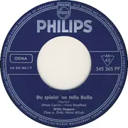 7inch Vinyl Single - Willy Hagara - Du Spielst 'ne Tolle Rolle