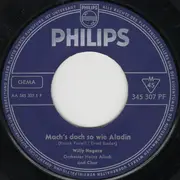 7inch Vinyl Single - Willy Hagara - Mach's Doch So Wie Aladin
