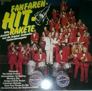 Willy Jouhsen Und Die Original Eschweiler Fanfaren-Trompeter - Fanfaren-Hit-Rakete