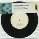 7inch Vinyl Single - Willy Mason - So Long (Live Version) - Limited, etched