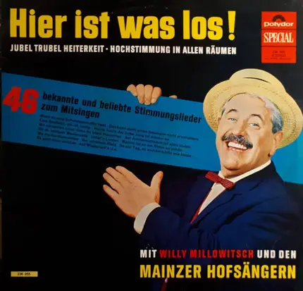 Willy Millowitsch , Die Mainzer Hofsänger , Orchester Adalbert Luczkowski - Hier Ist Was Los!