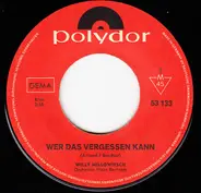 Willy Millowitsch - Wer Das Vergessen Kann