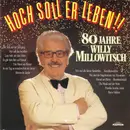 CD - Willy Millowitsch - Hoch Soll Er Leben!! - 80 Jahre Willy Millowitsch