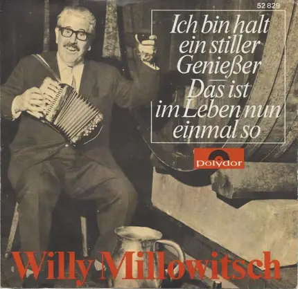 Willy Millowitsch - Ich Bin Halt Ein Stiller Genießer