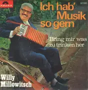 7inch Vinyl Single - Willy Millowitsch - Ich Hab' Musik So Gern