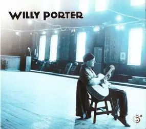 Willy Porter - Willy Porter