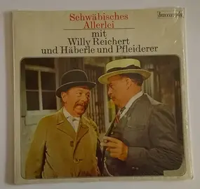 Willy Reichert - Schwäbisches Allerlei