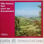 Willy Reichert - Willy Reichert Führt Durch Das Schwabenland