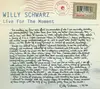 CD - Willy Schwarz - Live For The Moment
