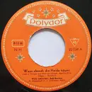 7inch Vinyl Single - Willy Schneider , Hermann Hagestedt Mit Seinem Orchester - Wenn Abends Die Heide Träumt / Auf Der Heide Blüh'n Die Letzten Rosen - Mono