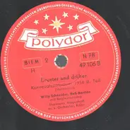 Willy Schneider , Hermann Hagestedt Mit Seinem Orchester - Drunter Und Drüber