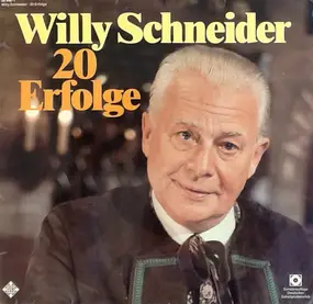 Willy Schneider - 20 Erfolge