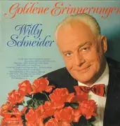 LP - Willy Schneider - Goldene Erinnerungen