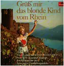 LP - Willy Schneider - Grüss' Mir Das Blonde Kind Vom Rhein