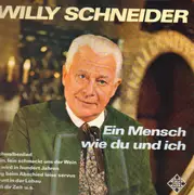 LP - Willy Schneider - Ein Mensch wie du und ich
