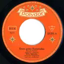 7inch Vinyl Single - Willy Schneider - Einen Guten Kameraden - Mono