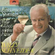 Willy Schneider - Einsamer Sonntag