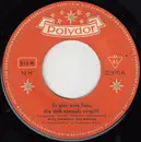 7inch Vinyl Single - Willy Schneider - Es Gibt Eine Frau, Die Dich Niemals Vergißt