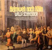 LP - Willy Schneider - Heimweh Nach Köln