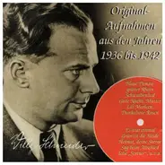 Willy Schneider - Historische Aufnahmen 1936 Bis 1942