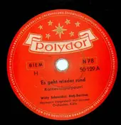 Willy Schneider - Es geht wieder rund