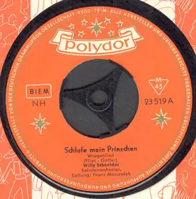 Willy Schneider - Schlafe Mein Prinzchen